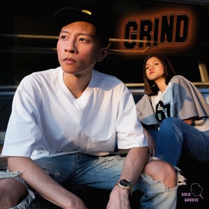 Grind (To the Top|Explicit)
