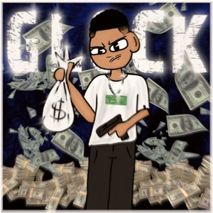 Glock (Explicit)