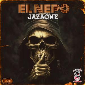 El Nepo (feat. Jazaone)