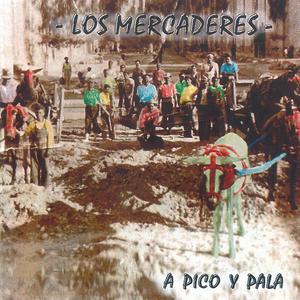 A pico y Pala (Mercaderes)