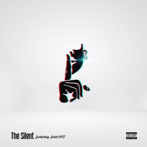 The Silent (feat. Joint CPT) (Explicit)