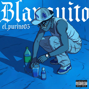 BLANQUITO (URBANO) (Explicit)