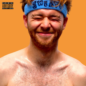 Sweaty (Explicit)
