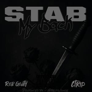 Stab My Back (feat. CTrip) (Explicit)
