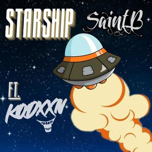 StarShip (feat. KODXXN) [Explicit]