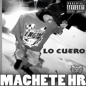 LO CUERO (feat. MACHETE HR) (ZOMBIE) (Explicit)