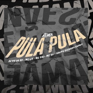 Dj Ph Da Vp - Pula Pula (SLOW|Explicit)