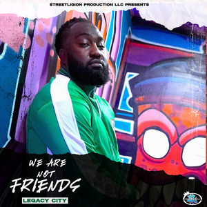 We Are Not Friends (Explicit)