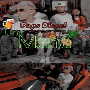 Una Maña (Explicit)
