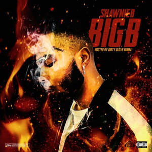 Big B (Explicit)