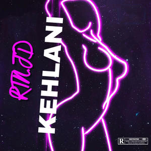 KEHLANI (Explicit)