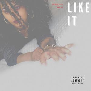 Like it (Explicit)