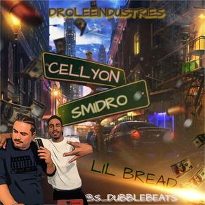 LIL BREAD (feat. CELLYON) (Explicit)