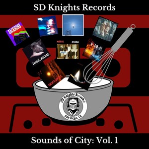 SD Knights Records: Sounds of City, Vol. 1 (Explicit)