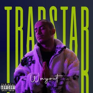 Trapstar (Explicit)