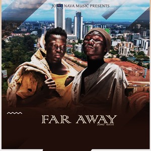 FAR AWAY