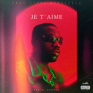 Je T Aime (Explicit)