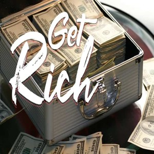 Get Rich (Explicit)