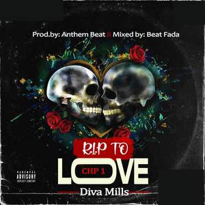 R.I.P To Love (chp 1) [Explicit]