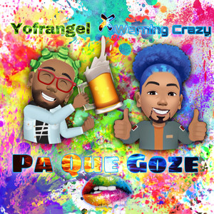 Pa Que Goze (Explicit)