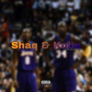 Shaq & Kobe (feat. Ninenito) [Explicit]