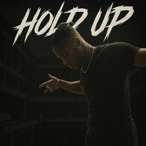 Hold up (Explicit)