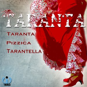 Taranta (Taranta - Pizzica - Tarantella)