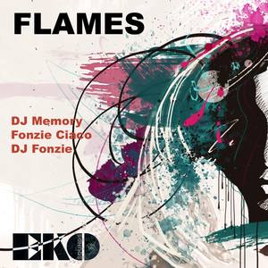 Flames (DJ Fonzies Choco Remix)