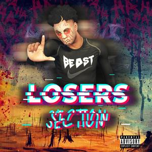 Loser's Section (Explicit)