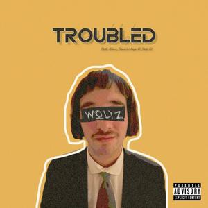 Troubled (feat. Alium, Stones Moyo & Jack C) (Explicit)