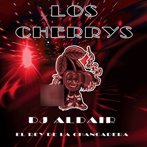 Los Cherrys (Explicit)