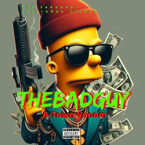 Thebadguy (Explicit)