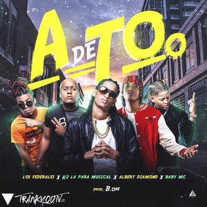 A De Too(feat. Los Federales)
