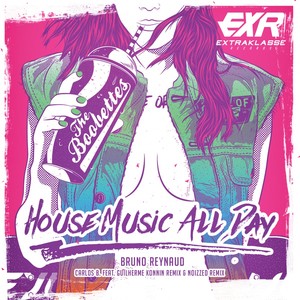 House Music All Day (Noizzed Remix)
