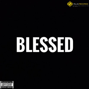 Blessed (Explicit)