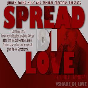 Spread Di Love