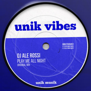 Play Me All Night (Original Mix)