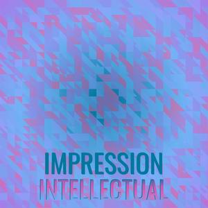 Impression Intellectual