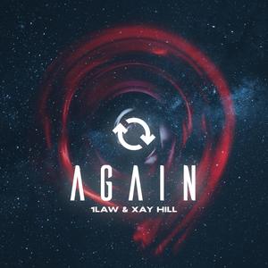 AGAIN (feat. Xay Hill)