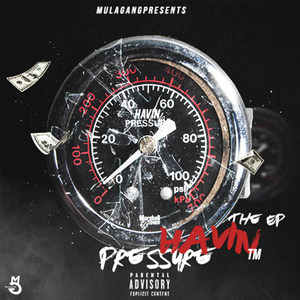 Havin Pressure (Explicit)