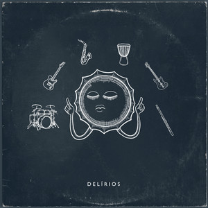 DELÍRIOS INSTRUMENTAIS