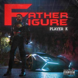 Father Figure (Explicit)