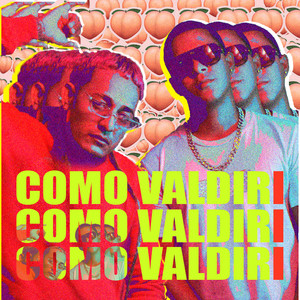 Como Valdiri (Explicit)