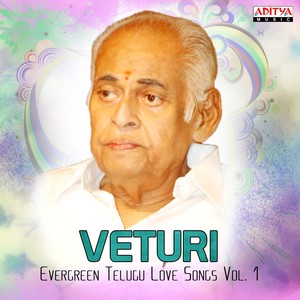 Veturi - Evergreen Telugu Love Songs, Vol. 1
