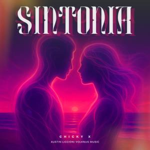 Sintonía (feat. Austin Liccioni, Volknus Music & Ta Company)