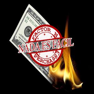 Nada es Facil (feat. Factor H)