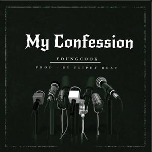 my confession (Explicit)