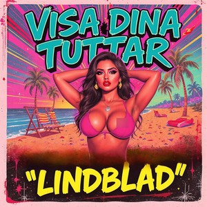 VISA DINA TUTTAR (Explicit)