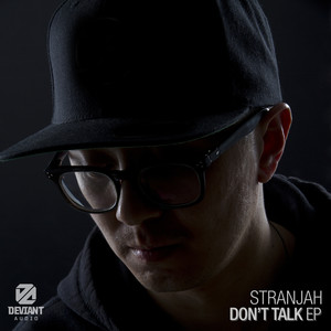 Don't Talk (Original Mix)