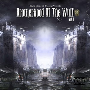 Brotherhood of the Wulf, Vol. I: Alpha (Explicit)